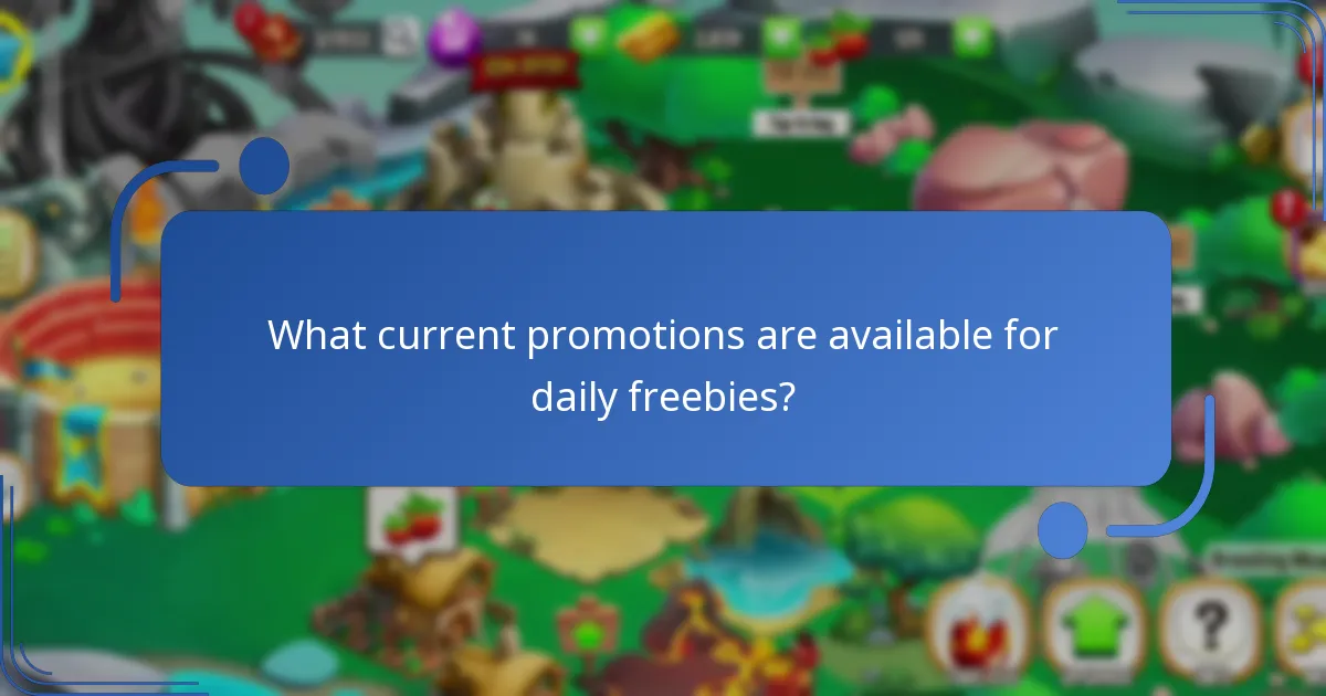 What strategies can enhance the use of daily freebies?